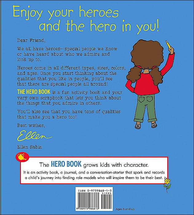 The Hero Book: Learning Lessons from the People You Admire