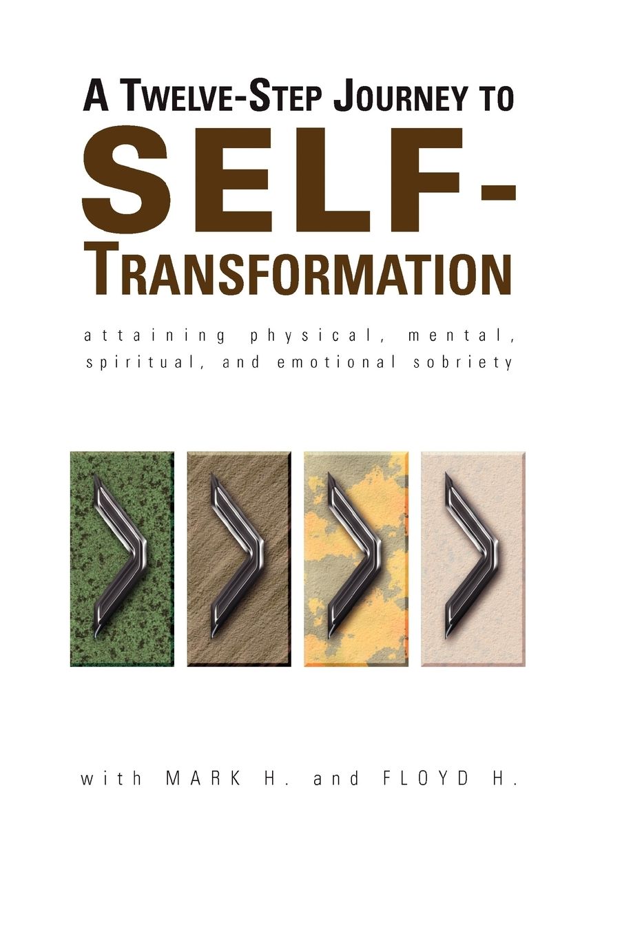 Twelve Step Journey to Self Transforma