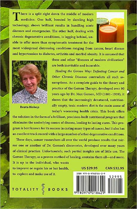 Healing the Gerson Way: Defeating Cancer and Other Chronic Diseases