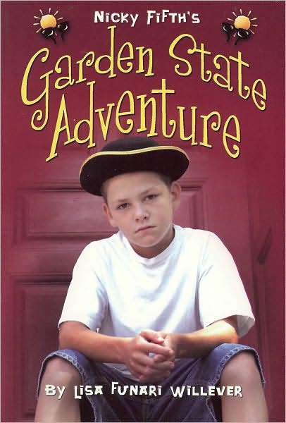 Garden State Adventure (Nicky Fifth's Series, Book 2)