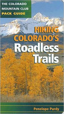 Hiking Colorado's Roadless Trails