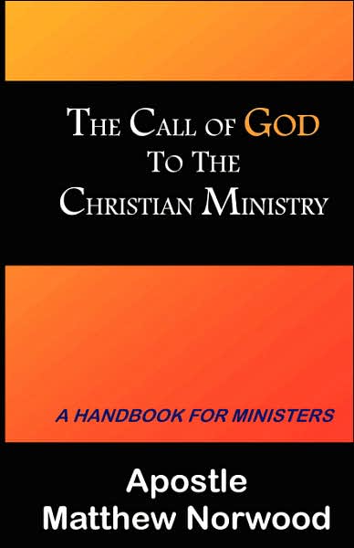 The Call Of God To The Christian Ministry