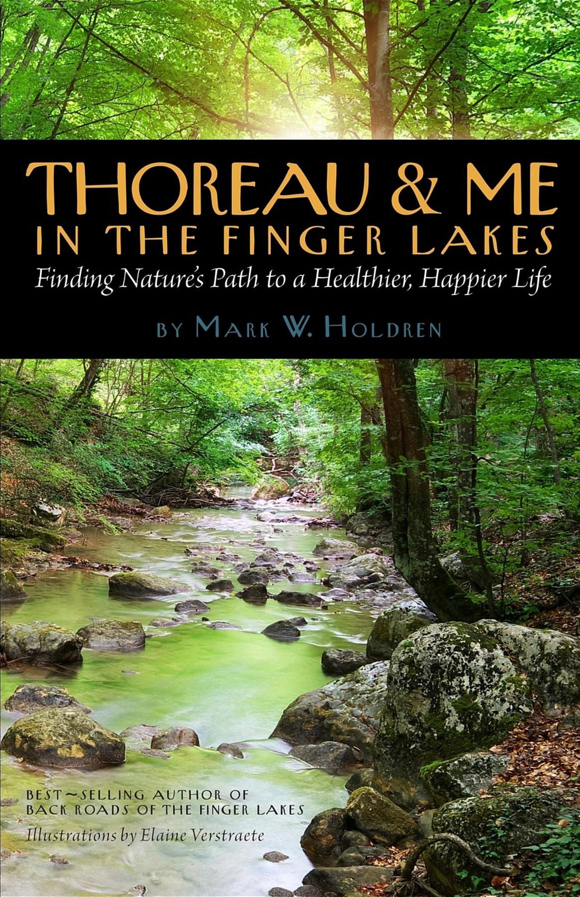 Thoreau & Me In The Finger Lakes