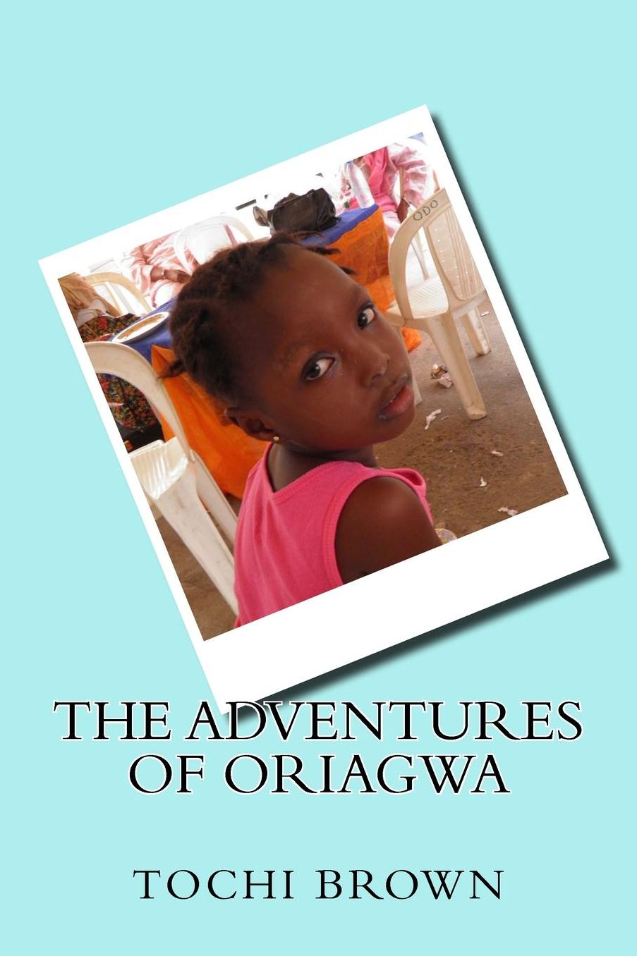 The Adventures of Oriagwa