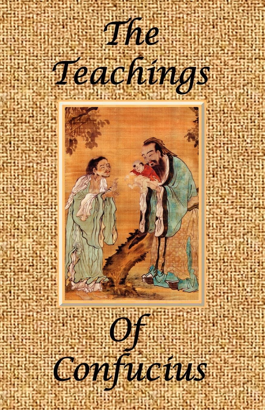 The Teachings Of Confucius - Special Edition