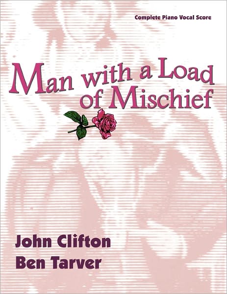 Man With A Load Of Mischief
