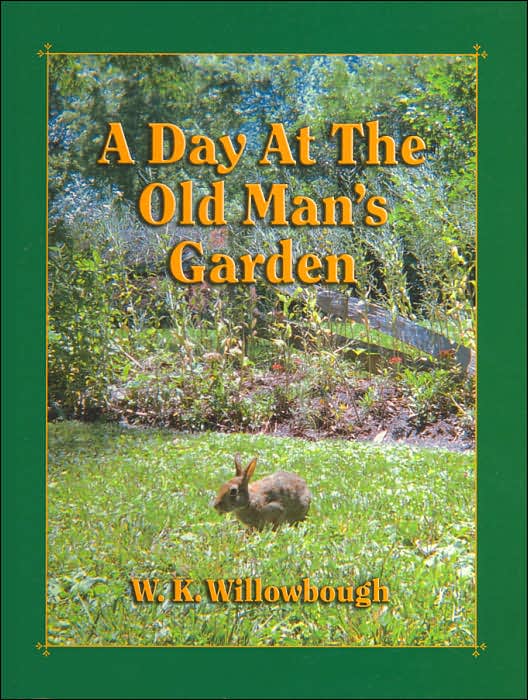 A Day at the Old Man's Garden