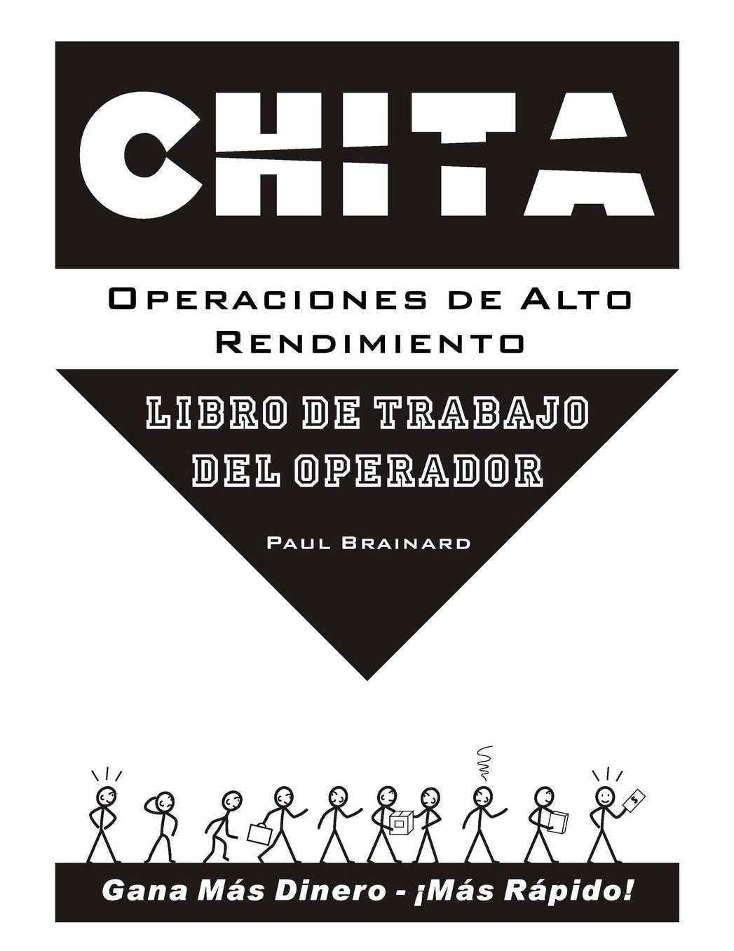 CHITA Operaciones de Alto Rendimiento: Libro de Trabajo del Operador