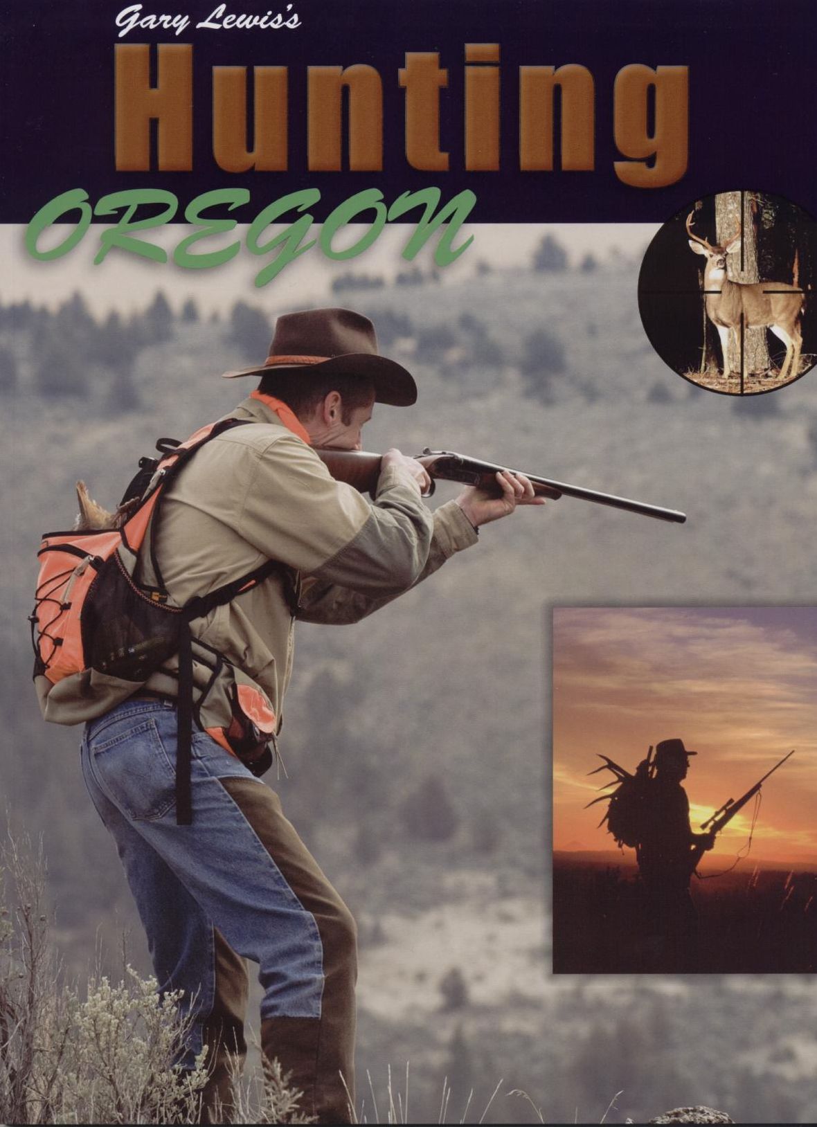 Gary Lewis's Hunting Oregon