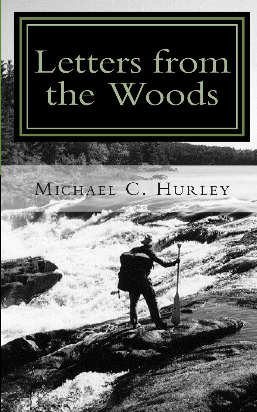 Letters From The Woods