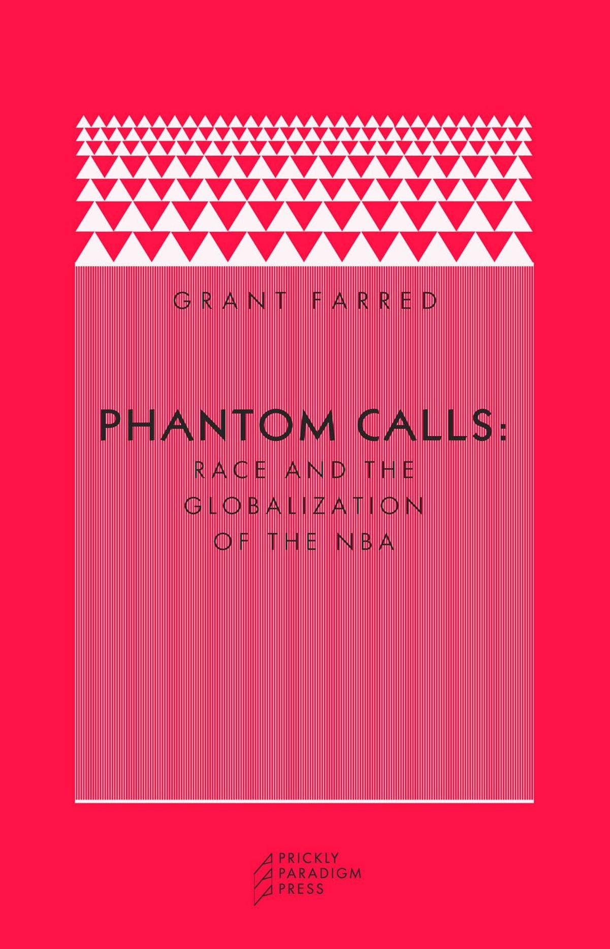 Phantom Calls: Race and the Globalization of the NBA