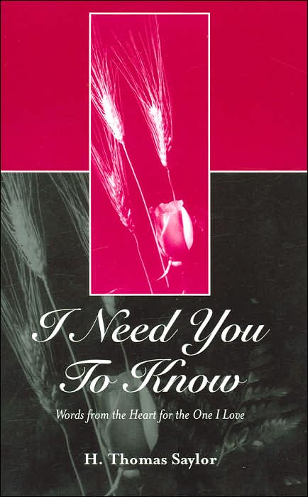 I Need You to Know: Words from the Heart for the One I Love
