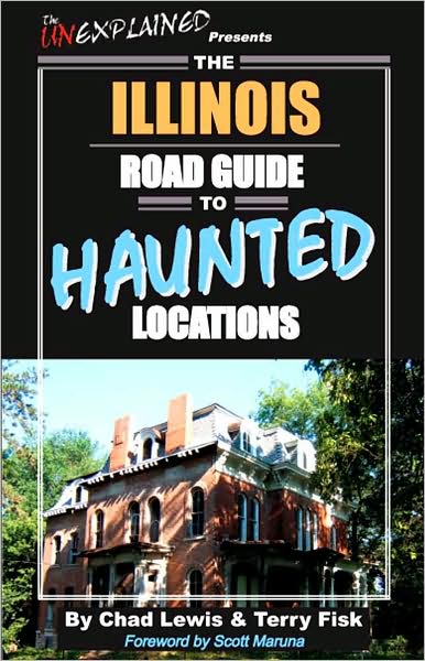 The Illinois Road Guide to Haunted Locations