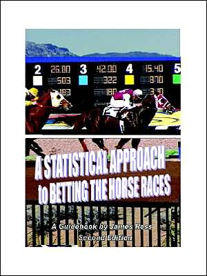 Statistical Approach to Betting the Horse Races
