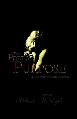 Poet's Purpose: Collected Poems on Beauty (DO NOT ORDER)