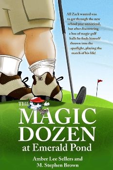The Magic Dozen at Emerald Pond