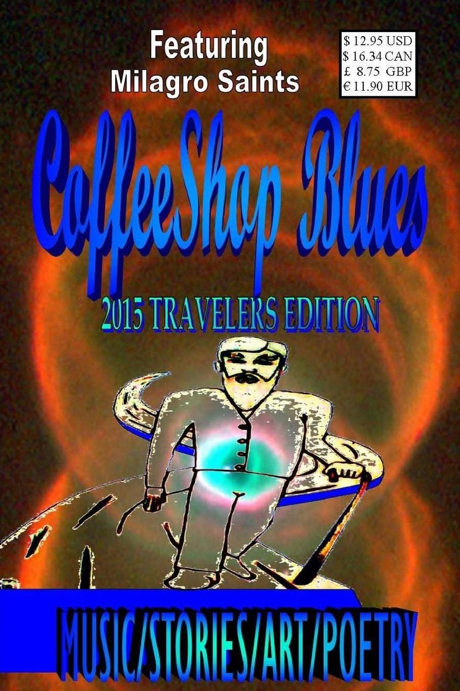 CoffeeShop Blues: 2015 Traveler's Edition