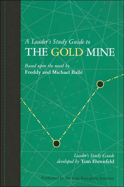 Leader's Study Guide to the Gold Mine