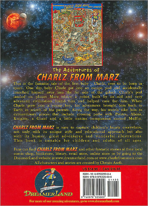 The Adventures of Charlz from Marz, Book I: Going Home