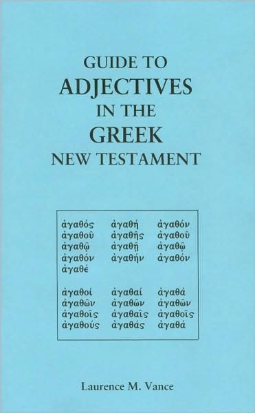 Guide to Adjectives in the Greek New Testament
