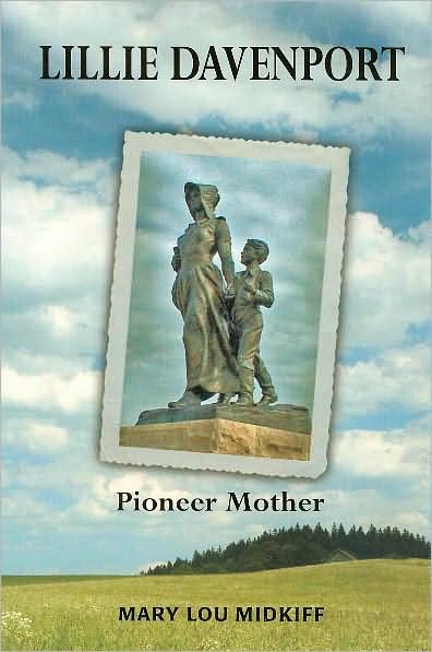 Lillie Davenport: Pioneer Mother