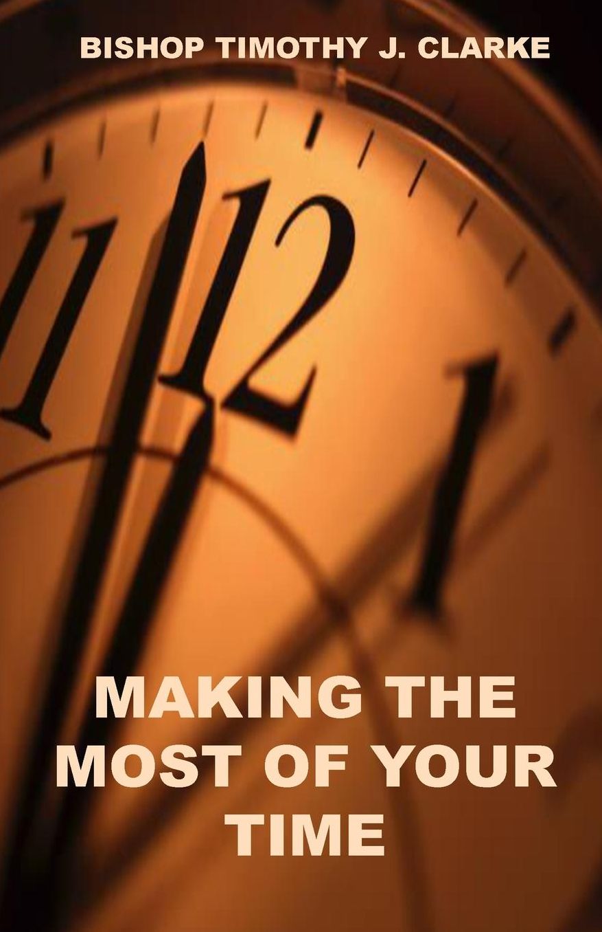 Making the most of you Time