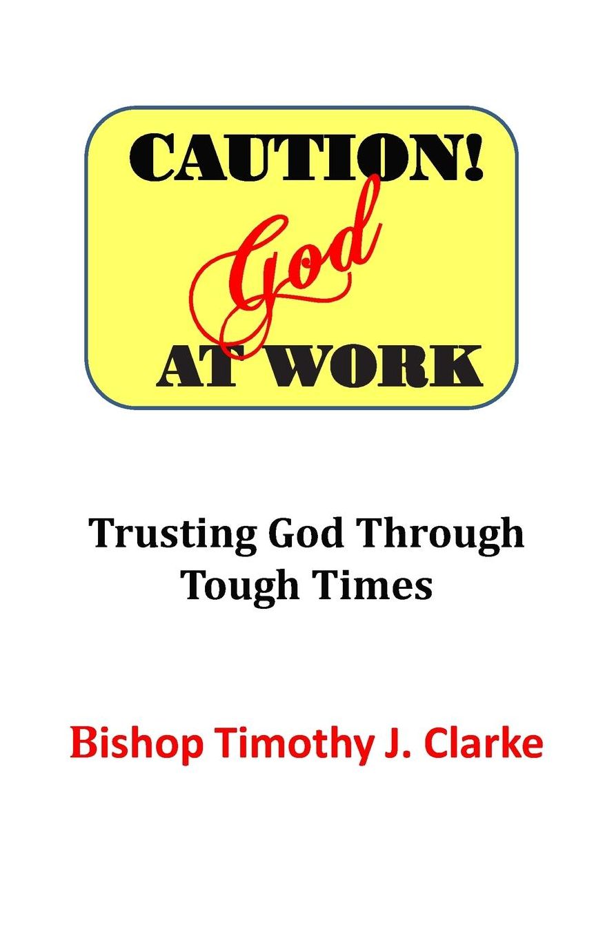 Caution: God at Work