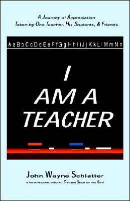 I Am a Teacher