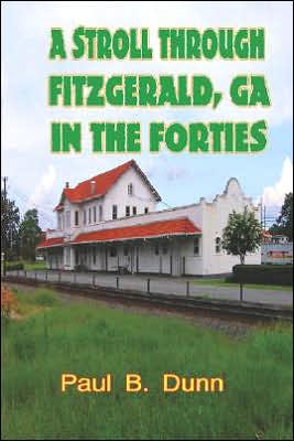 Stroll through Fitzgerald, GA, in the Forties