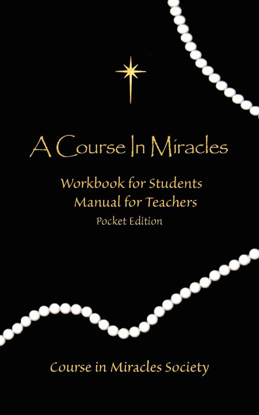 Course in Miracles: Pocket Workbook and Manual