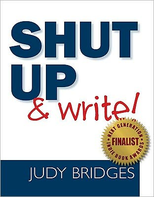 Shut Up and Write!