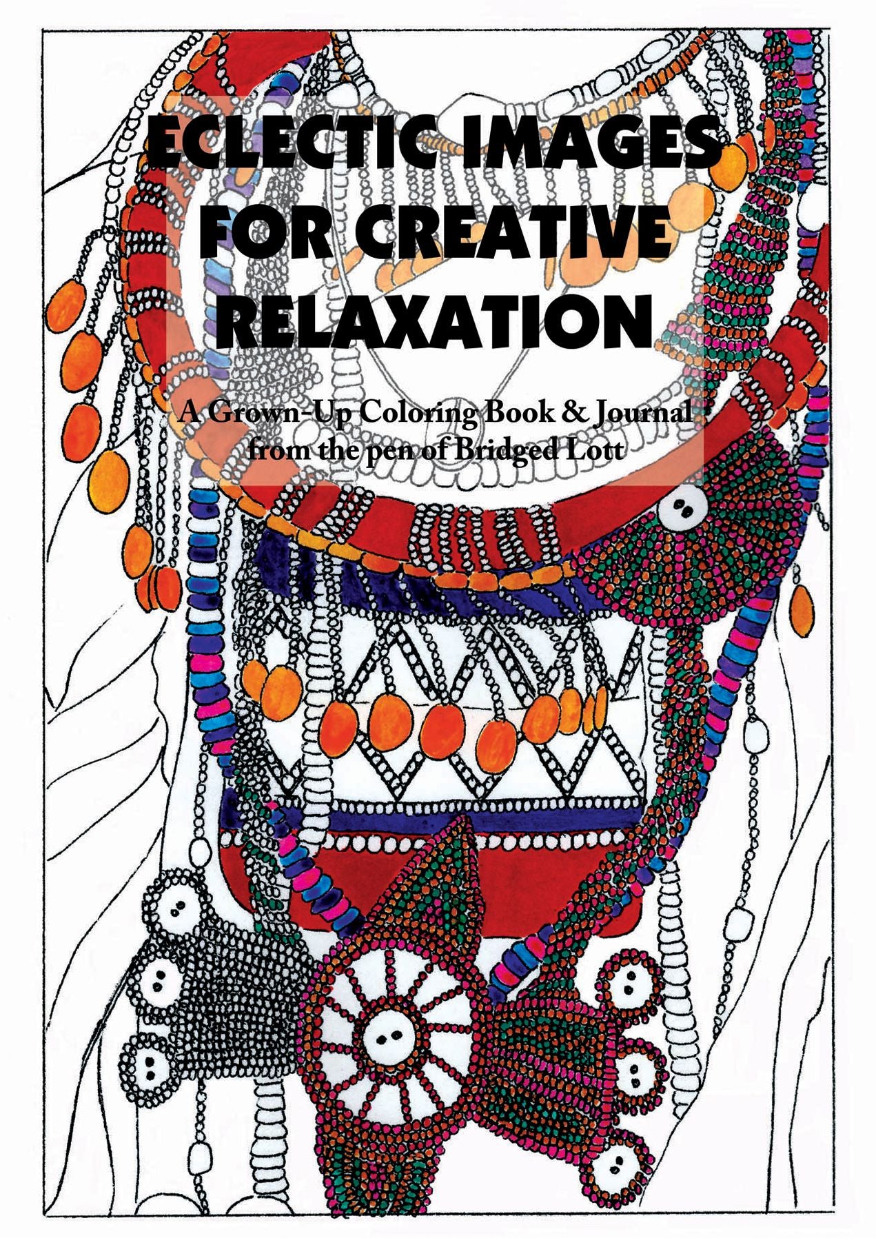 Eclectic Images for Creative Relaxation