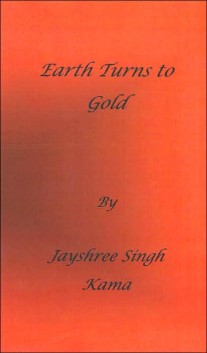 Earth Turns to Gold