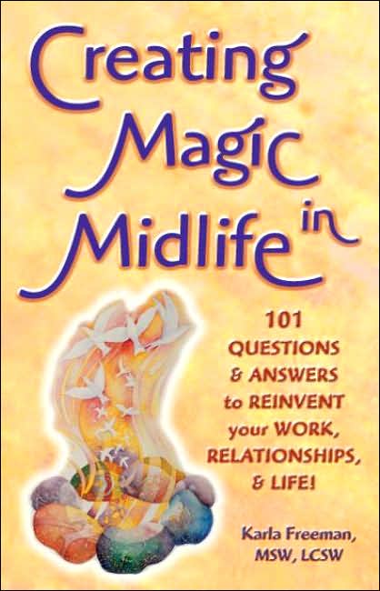 Creating Magic In Midlife