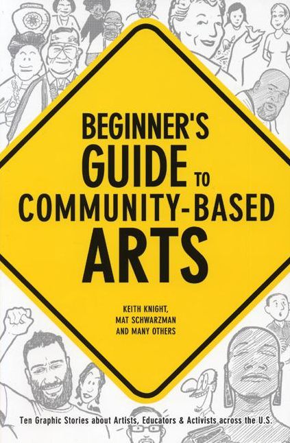 Beginner's Guide to Community-Based Arts