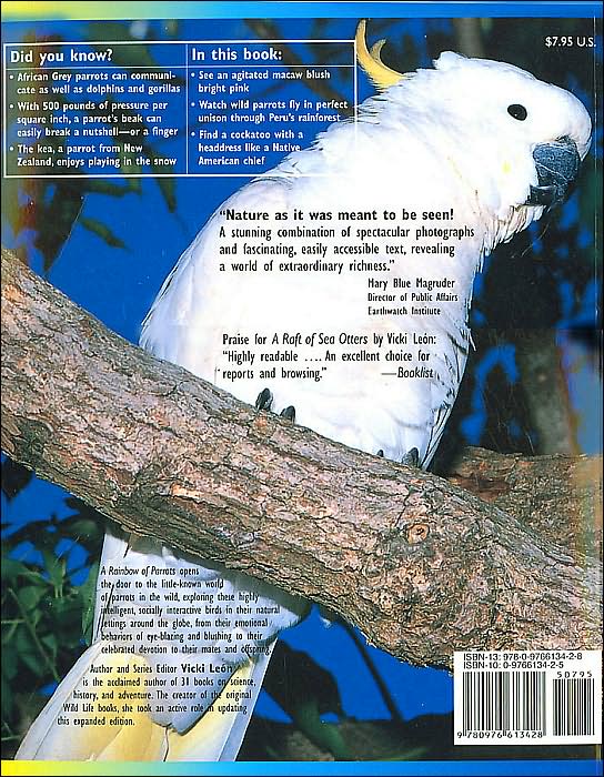 Rainbow of Parrots: The Wily Life of A Feathered Genius