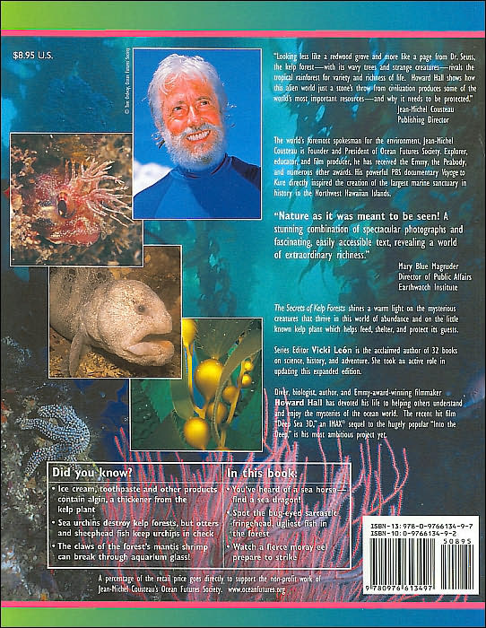 Secrets of Kelp Forests: Life's Ebb and Flow in the Sea's Richest Habitat (Jean-Michel Cousteau Presents Series)