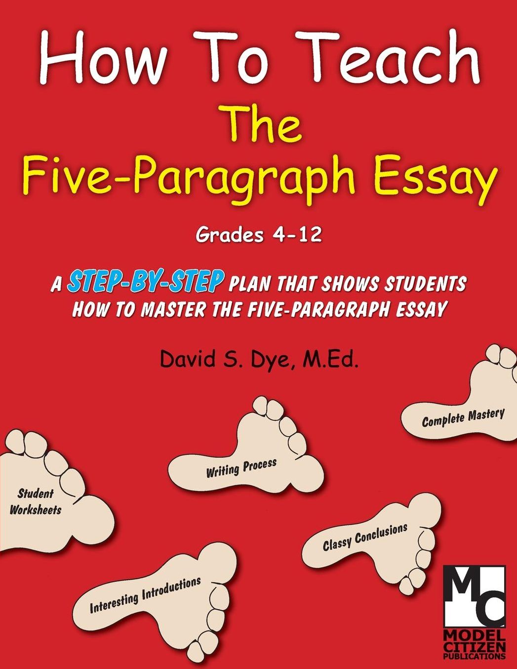 How to Teach the Five-Paragraph Essay