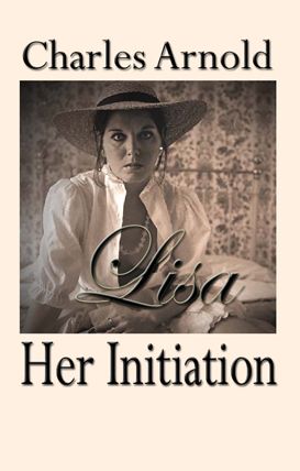 Lisa, Her Initiation