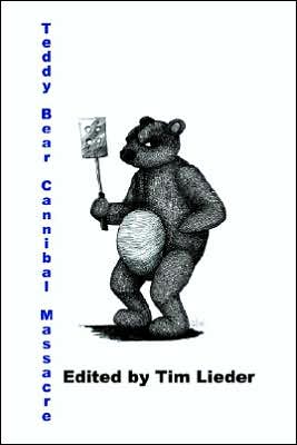 Teddy Bear Cannibal Massacre