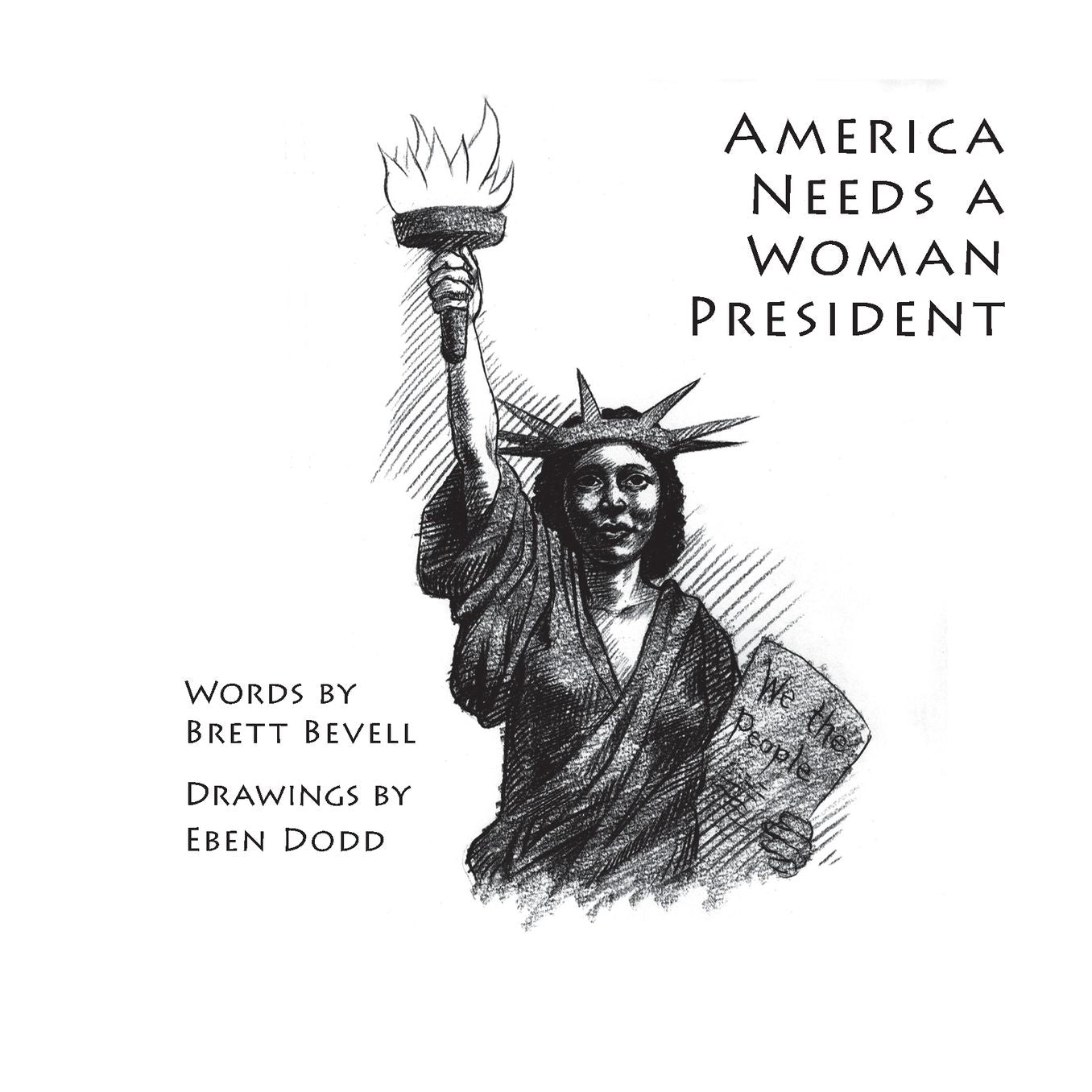 America Needs a Woman President
