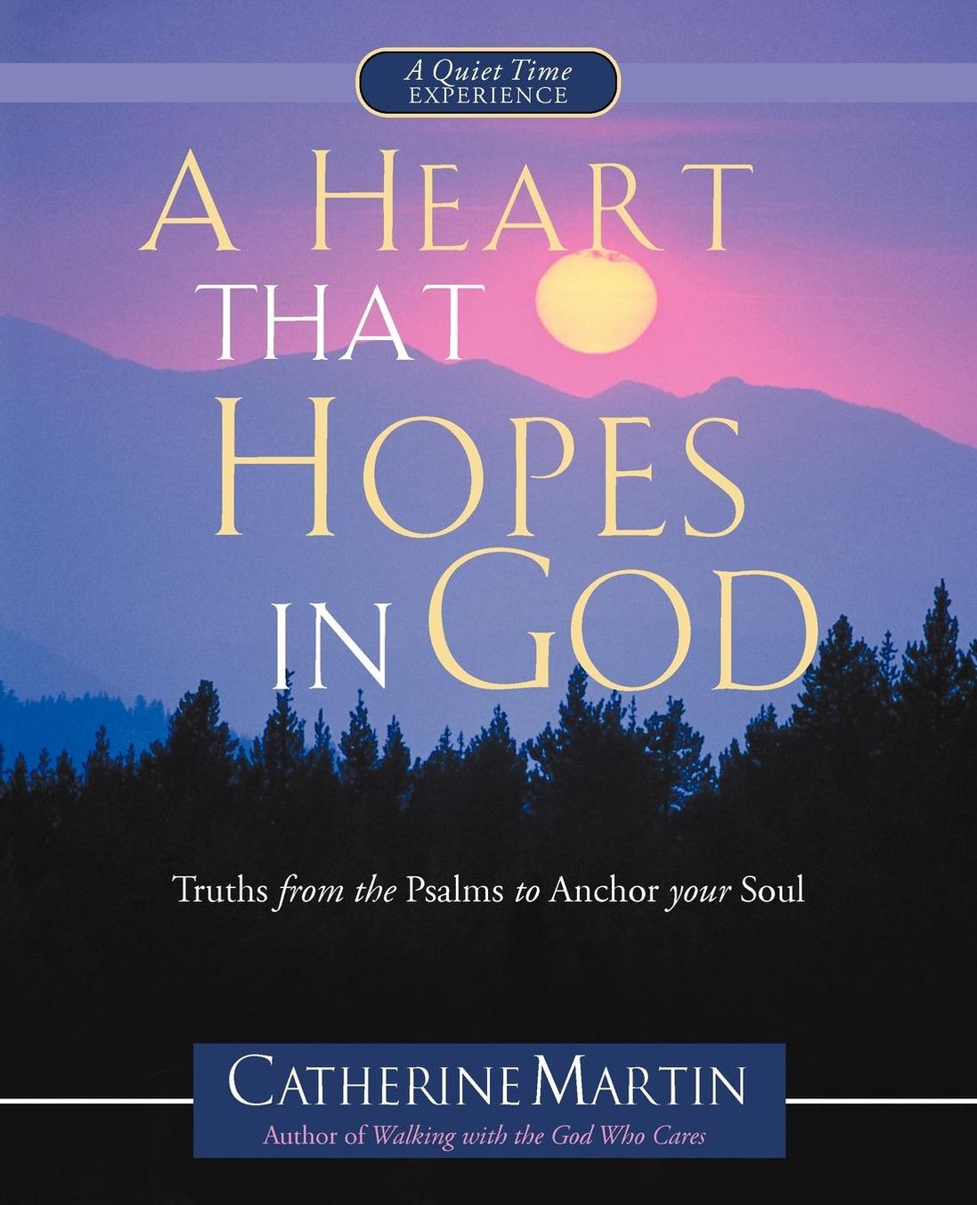 A Heart That Hopes In God