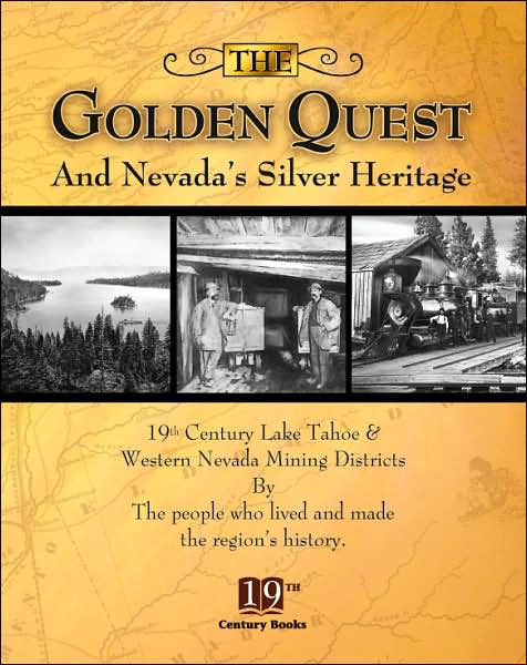 Golden Quest and Nevada's Silver Heritage