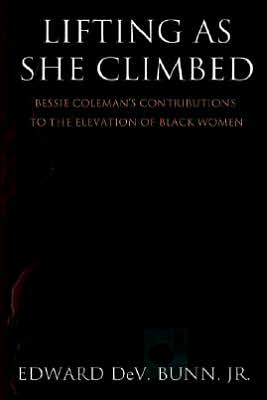 Lifting As She Climbed