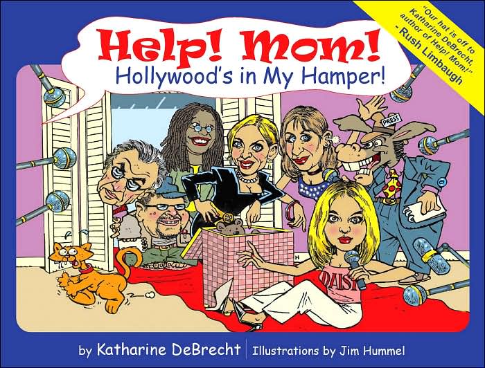 Help! Mom! Hollywood's In My Hamper!