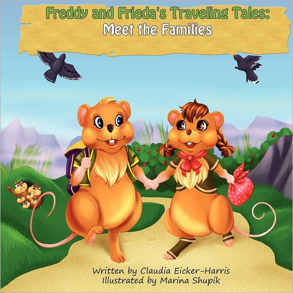 Freddy And Frieda's Traveling Tales