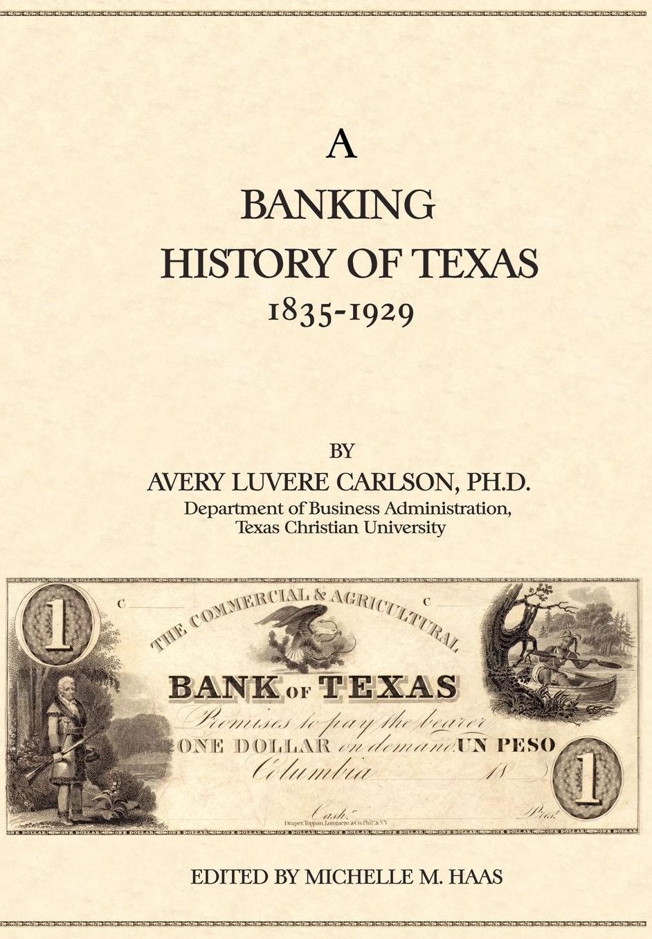 Banking History of Texas 1835-1929