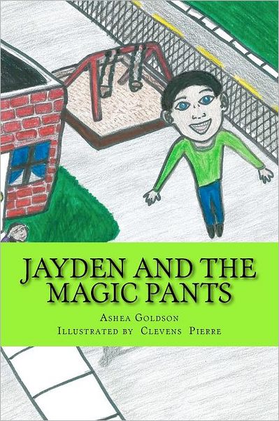 Jayden and The Magic Pants