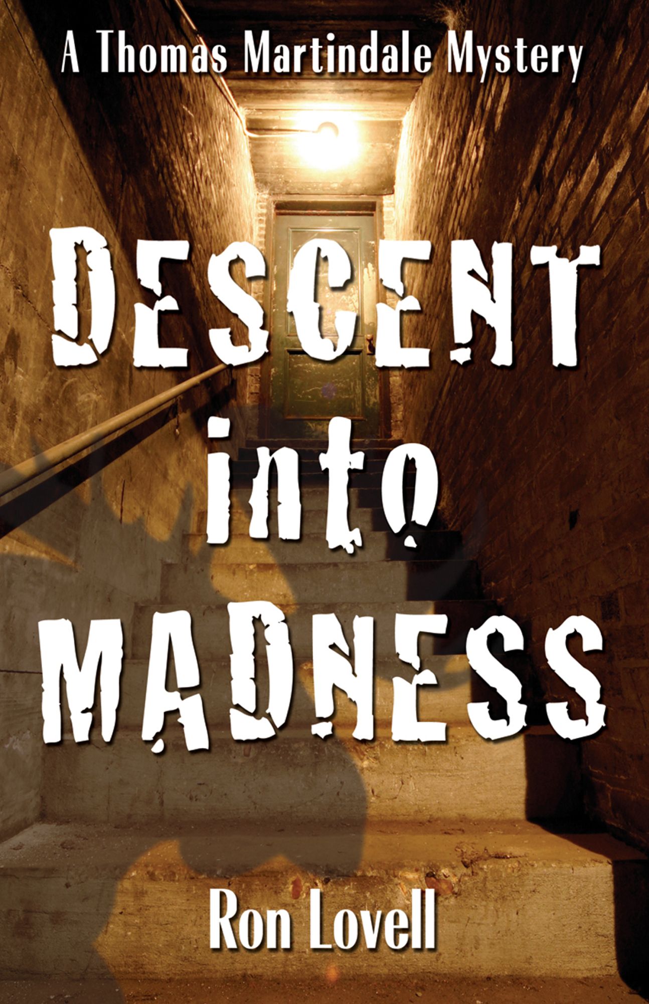 Descent into Madness