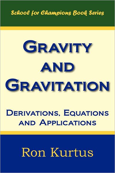 Gravity And Gravitation